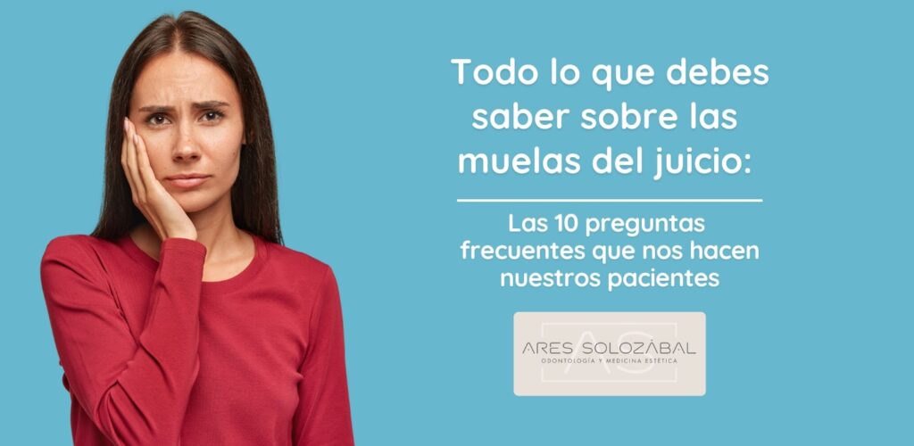 todo lo que debes saber sobre las muelas del juicio